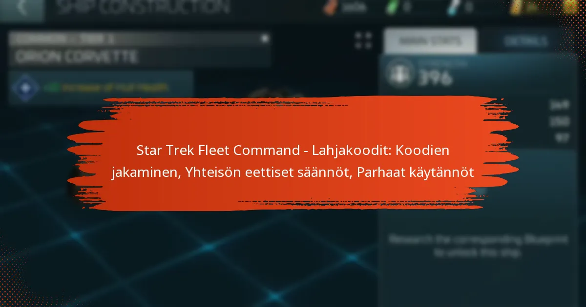 Star Trek Fleet Command – Lahjakoodit: Koodien jakaminen, Yhteisön eettiset säännöt, Parhaat käytännöt