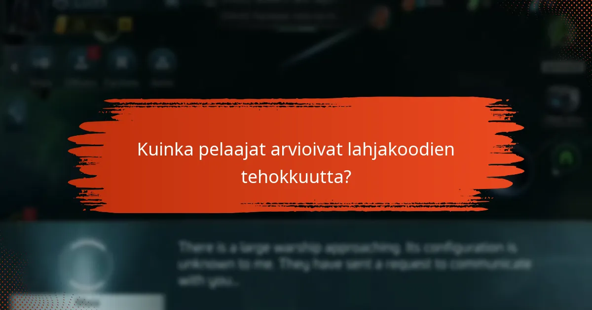 Kuinka pelaajat arvioivat lahjakoodien tehokkuutta?