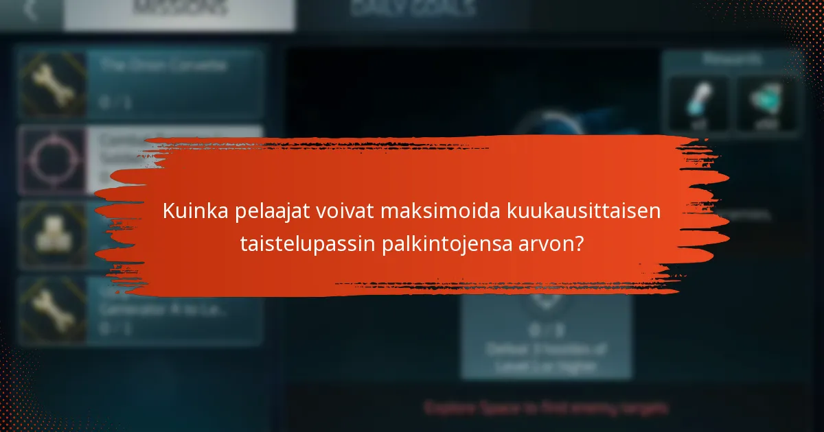 Kuinka pelaajat voivat maksimoida kuukausittaisen taistelupassin palkintojensa arvon?