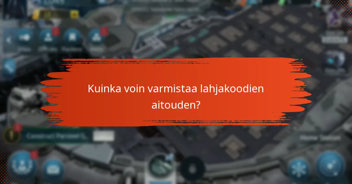 Mitkä yhteisölähteet ovat parhaita lahjakoodien löytämiseen?