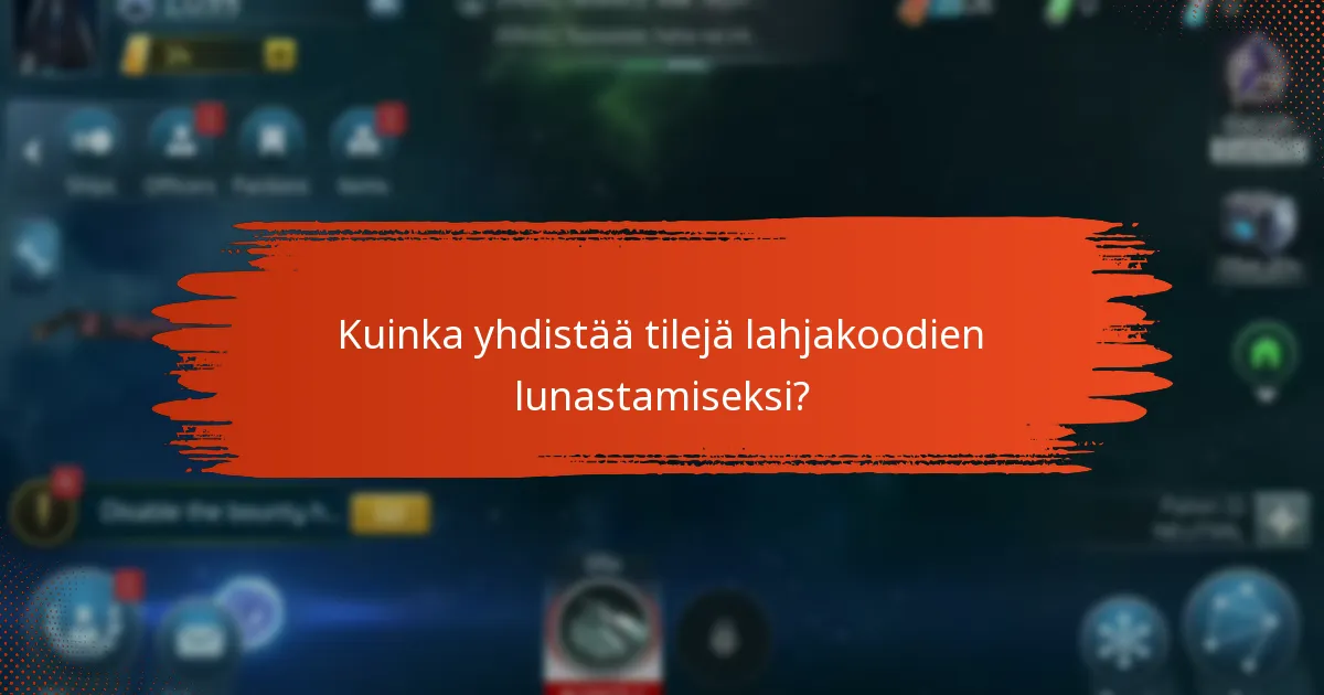 Kuinka yhdistää tilejä lahjakoodien lunastamiseksi?