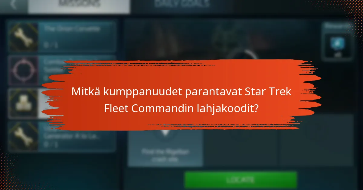 Mitkä kumppanuudet parantavat Star Trek Fleet Commandin lahjakoodit?