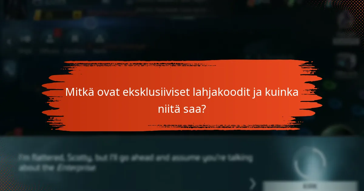Kuinka lunastaa lahjakoodit Star Trek Fleet Commandissa?