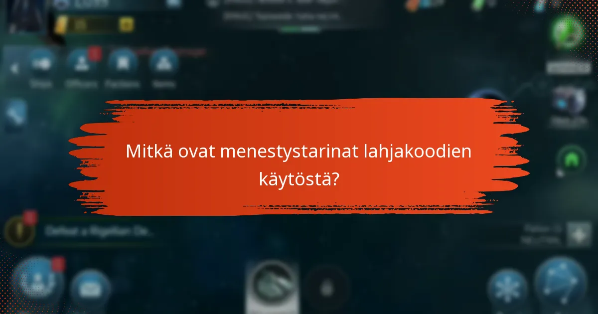 Mitkä ovat menestystarinat lahjakoodien käytöstä?