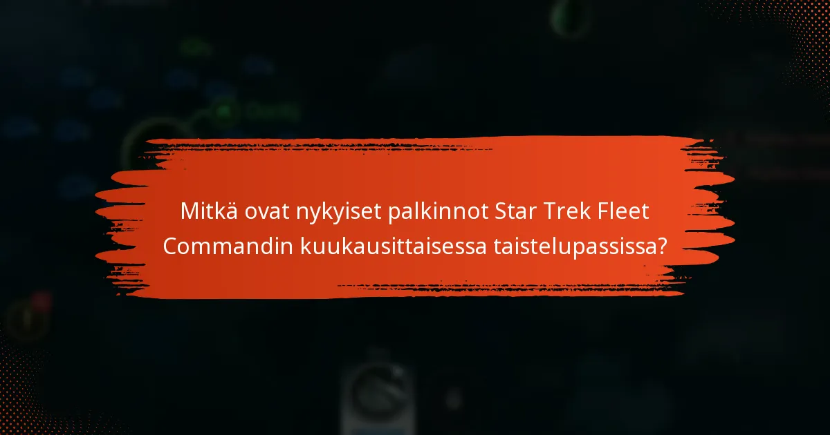 Mitkä ovat kuukausittaisen taistelupassin ostamisen kustannukset ja hyödyt?